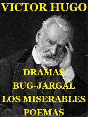 cover image of Los Miserables. Bug-Jargal. Dramas. Poemas.